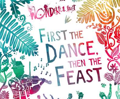 First the Dance, then the Feast at Thorington Theatre