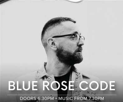 Blue Rose Code - Folk at Froize