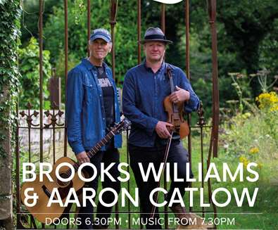 Brooks Williams & Aaron Catlow ..