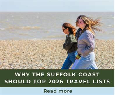 Why The Suffolk Coast should be top of your 2026 travel list