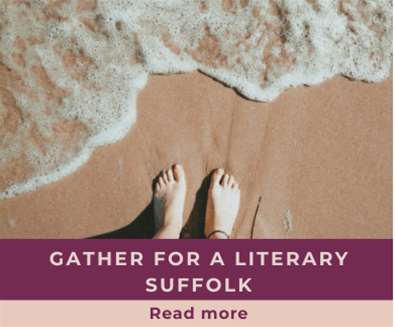 Gather for a Literary Suffolk