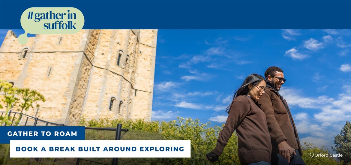 DISCOVER SUFFOLK AT YOUR OWN PACE