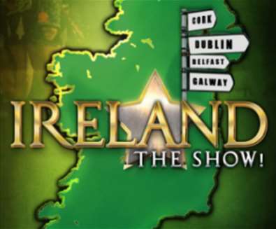 Ireland: The Show at Felixstowe Spa Pavilion