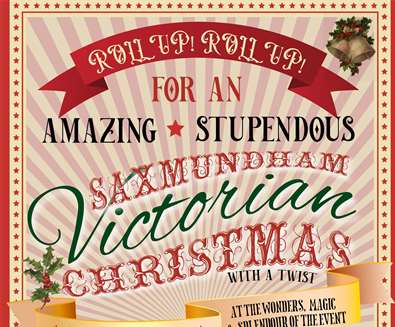 The Amazing, Stupendous Saxmundham Victorian Christmas with a Twist!